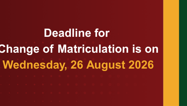 Reminder: Deadline for Change of Matriculation